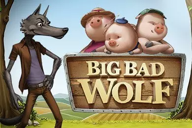 big bad wolf